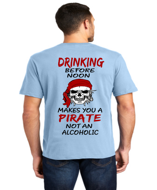 Pirate Drinking Before Noon T-Shirt